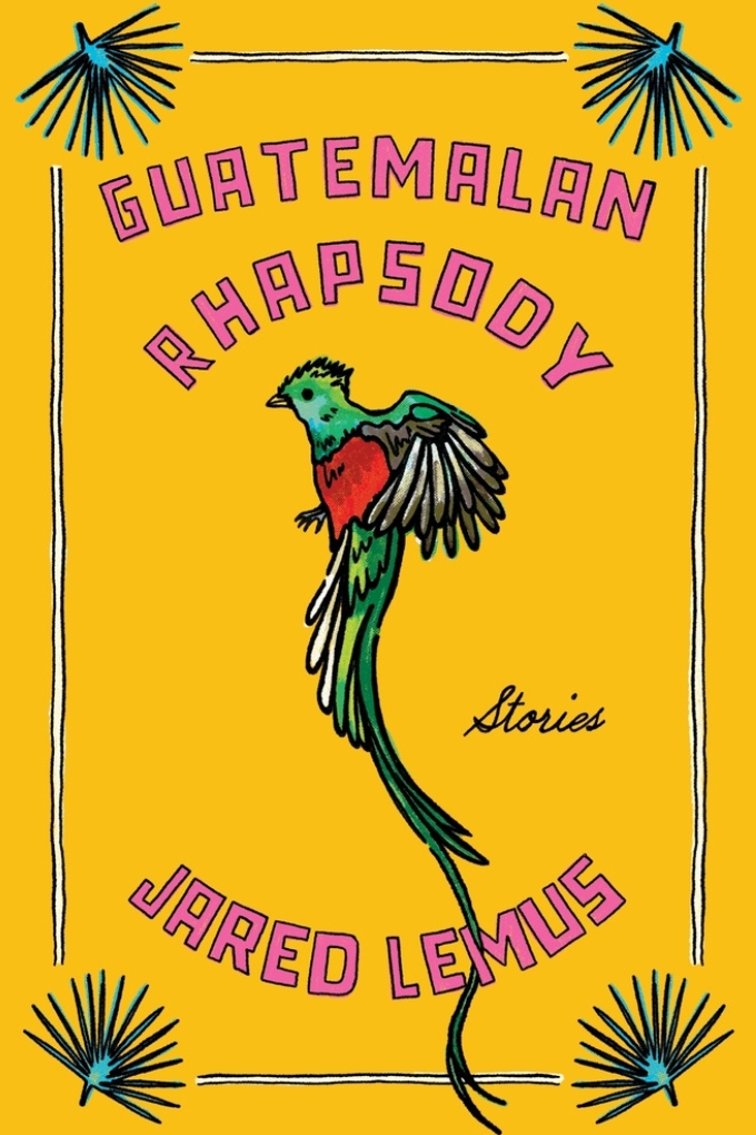 Book cover: Guatemalan Rhapsody by Jared Lemus