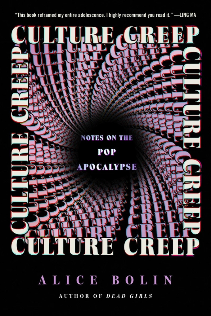 Book cover: Culture Creep by Alice Bolin