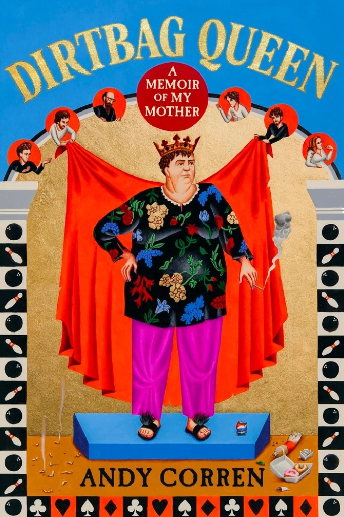 Book cover: Dirtbag Queen by Andy Corren