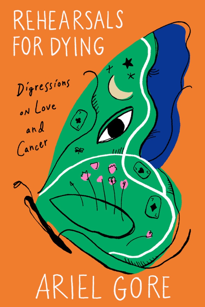 Book cover: Rehearsals for Dying by Ariel Gore