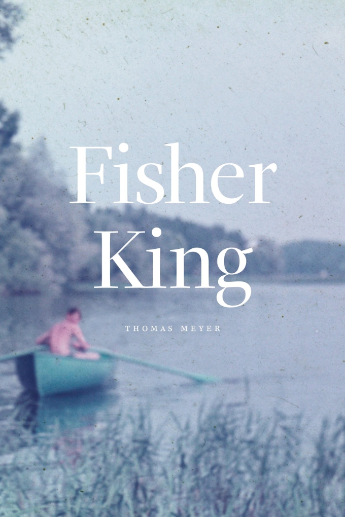 Book cover: Fisher King by Thomas Meyer