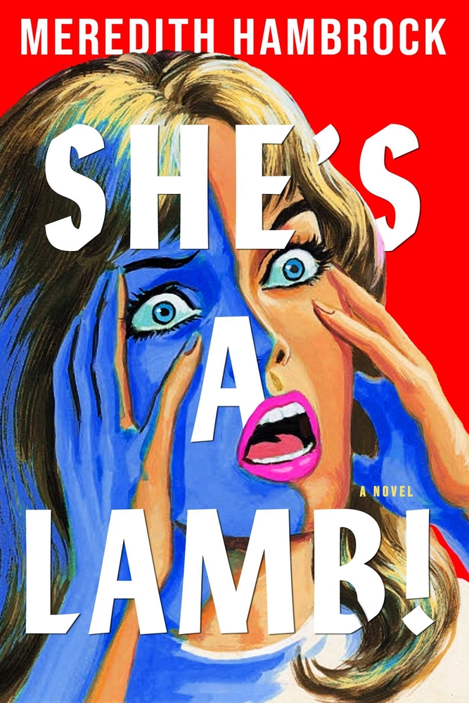 Cover of She's a Lamb! by Meredith Hambrock