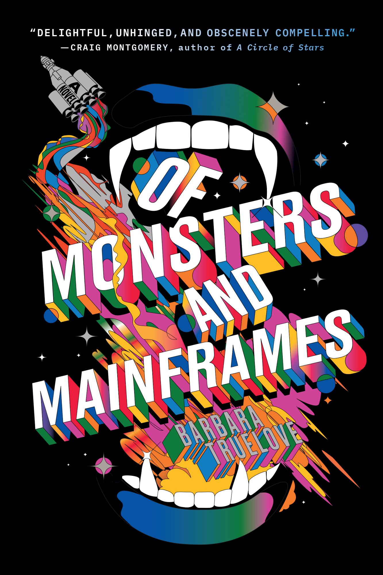 Book cover: Of Monsters and Mainframes by Barbara Truelove