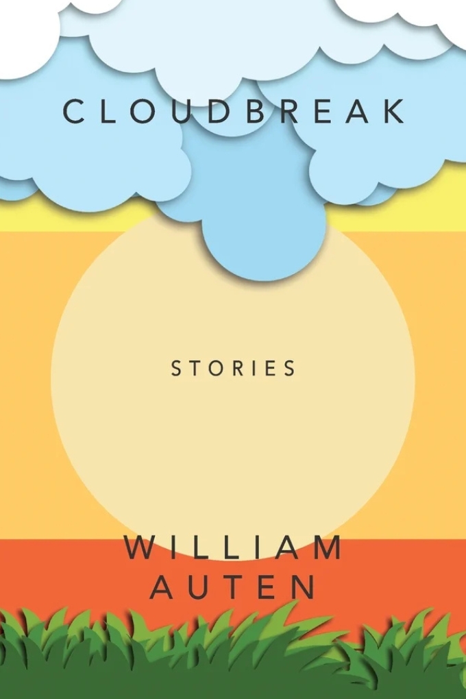 Book cover: Cloudbreak by William Auten